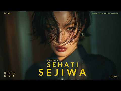 Haslinda - Sehati Sejiwa (aiCover) - Psychedellic Ballad Version - KLYRA (aiVocal)