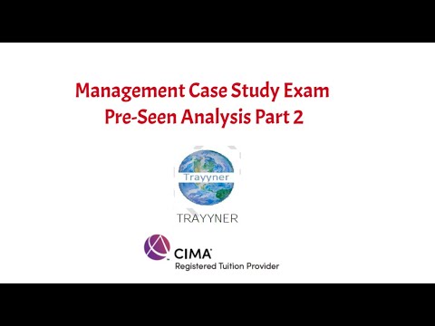 CIMA MCS Trayyner Pre-seen Analysis - Aug 2021 - Part 2 - Continuing about the company