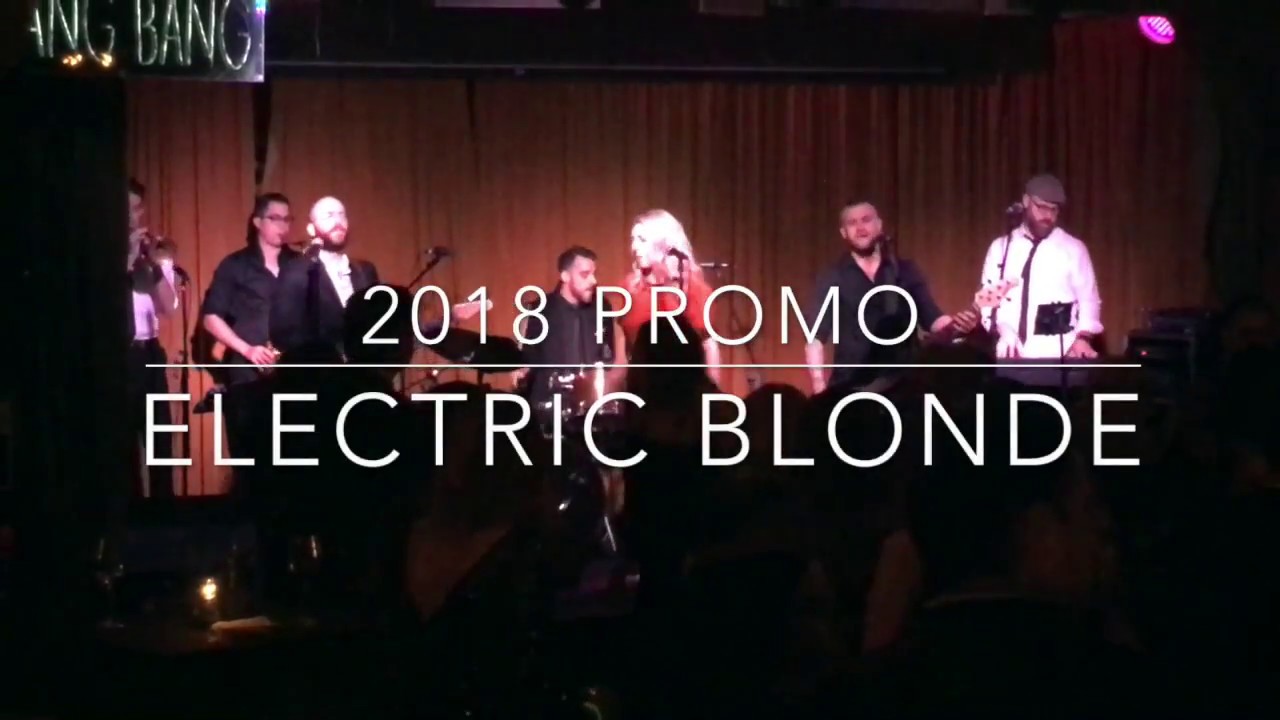 Promotional video thumbnail 1 for Electric Blonde