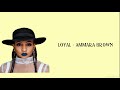 Loyal Lyric Ammara Brown