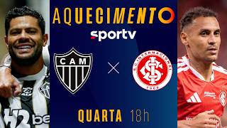 ATLÉTICO-MG X INTERNACIONAL | AQUECIMENTO AO VIVO | BRASILEIRÃO 2026 | #live | sportv