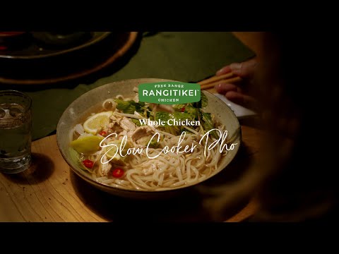 Rangitikei Whole Chicken Slow Cooker Pho