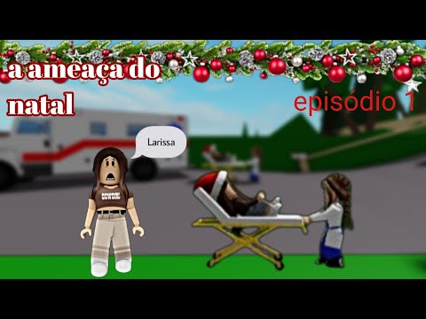 a ameaça de natal episódio 1 muito insano 😱