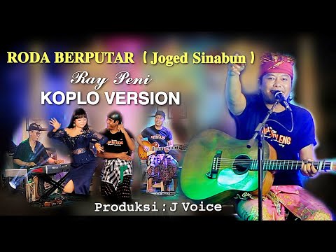 RAY PENI - RODA BERPUTAR (JOGED SINABUN) - KOPLO (Official Music Video)