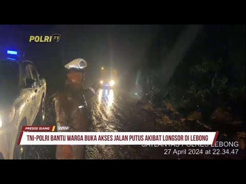 TNI POLRI BANTU WARGA BUKA AKSES JALAN PUTUS AKIBAT LONGSOR