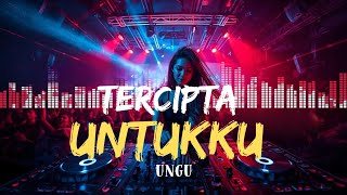 Download lagu DJ TERCIPTA UNTUKKU - UNGU 🎧 FULL BASS PECAH!! BIKIN HAPPY, GOYANG NONSTOP & AUTO NOSTALGIA 🔥 mp3 Download lagu DJ TERCIPTA UNTUKKU - UNGU 🎧 FULL BASS PECAH!! BIKIN HAPPY, GOYANG NONSTOP & AUTO NOSTALGIA 🔥 mp3