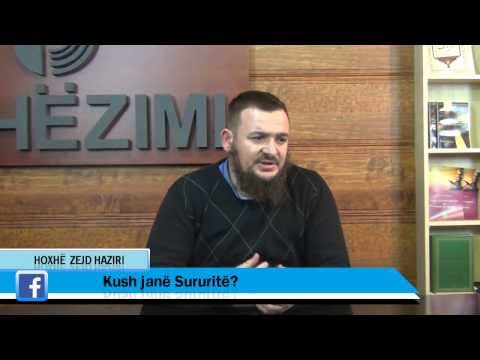 Kush janë Sururitë? - Hoxhë Zejd Haziri