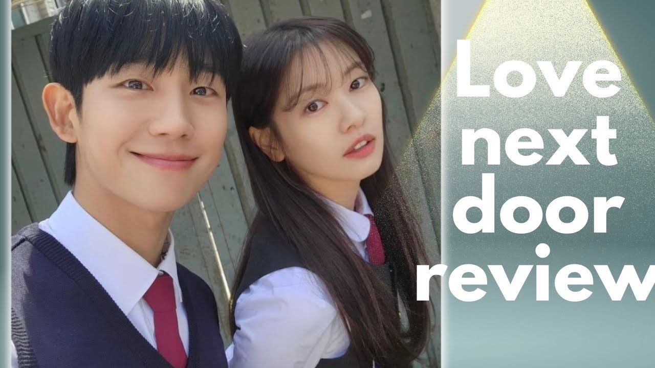 love next door k drama review in telugu/jung hae in/kim yoon ji/yoon ji on /kim ji eun