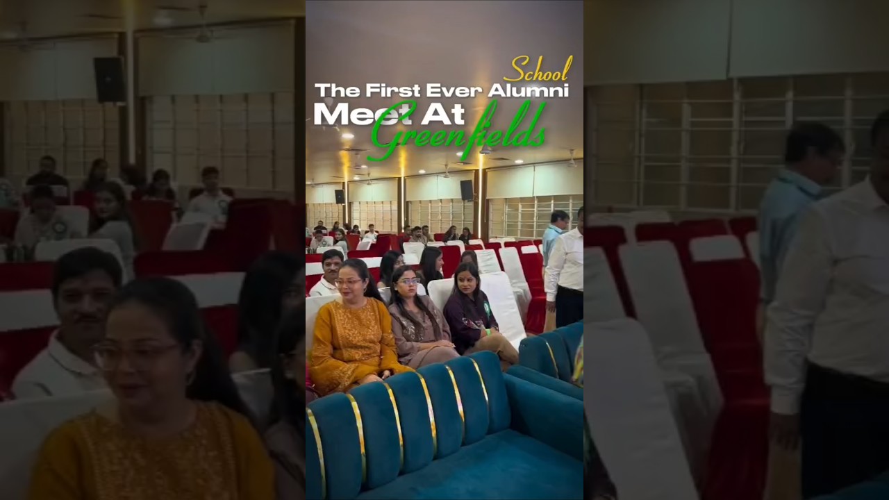 Alumni Meet 2025 | First Ever Alumni Meet at Greenfields School