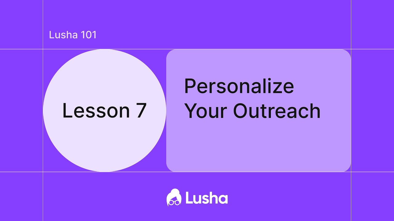 Personalize Your Outreach