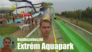 preview picture of video 'Hungarospa, Extrém Aquapark - Hajdúszoboszló 2014'