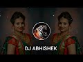 सैराट झाल ज़ी Sairat Zal Je Marathi Dj Song Halgi Sambal Mix DJ ABHISHEK