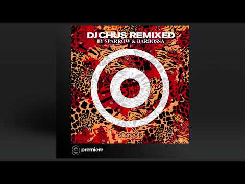 Premiere: DJ Chus, Joeski - El Amor - Stereo Productions