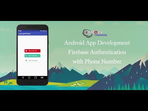 Android Studio Tutorial - Firebase Authentication with Phone Number