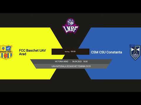 LNBF 2022-2023: FCC Baschet UAV Arad - CSM CSU Constanța (PLAY-OFF 2, GAME 2)