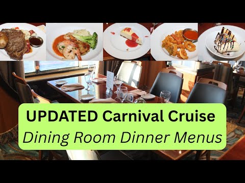 Carnival Cruise Updated Dining Room Dinner Menus!