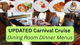 Carnival Cruise Updated Dining Room Dinner Menus!