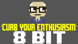 Curb Your Enthusiasm Theme (Frolic) [8 Bit Tribute to Curb Your Enthusiasm & Luciano Michelini]