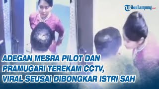 Download lagu Adegan Mesra Pilot dan Pramugari Terekam CCTV, Viral Seusai Dibongkar Istri Sah mp3 Download lagu Adegan Mesra Pilot dan Pramugari Terekam CCTV, Viral Seusai Dibongkar Istri Sah mp3