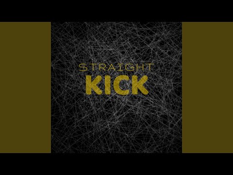 Straight Kick (Radio Edit)