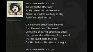 Jesus Commands Us to Go! (with Lyrics) Keith Green/Ministry Years Vol.2_Disc2