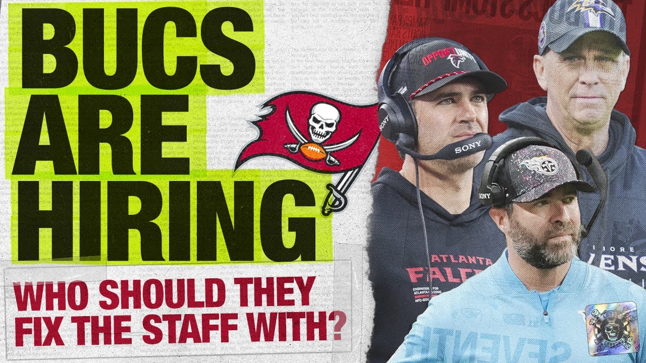 Bucs Are Hiring! How Can They Fix This Staff?