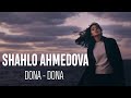 Shahlo Ahmedova - Dona dona | Шахло Ахмедова - Дона дона