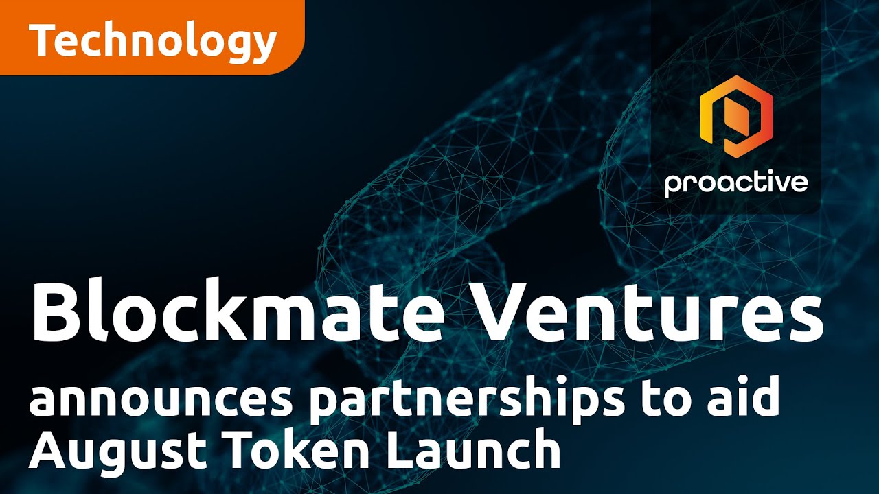 Blockmate Ventures' Subsidiary Hivello announces partnerships to aid August Token Launch