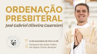 Ordenação Presbiteral de José Gabriel Oliveira Guarnieri