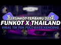 DJ FUNKOT X THAILAND ISABELLA | DJ FUNKOT TERBARU 2024 FULL BASS KENCENG