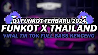 Download lagu DJ FUNKOT X THAILAND ISABELLA | DJ FUNKOT TERBARU 2024 FULL BASS KENCENG mp3