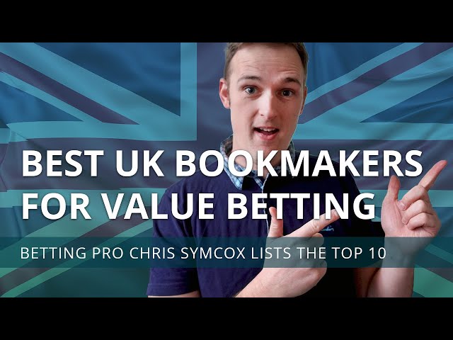 Best UK bookmakers for value betting