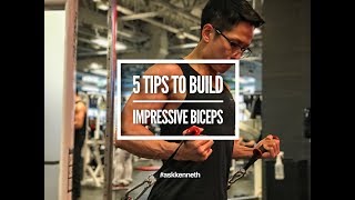 #AskKenenth | 5 Tips To Build Impressive Biceps