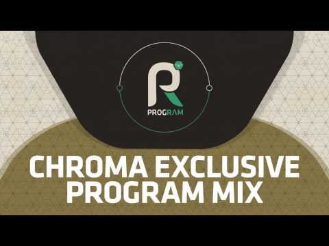 Program mix Vol 2: Chroma - Exclusive Ram Retrospective Mix (Official)