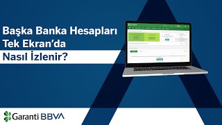 Başka Banka Hesapları Tek Ekran’da Nasıl İzlenir?