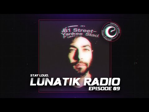 Lunatik Radio 009 | Monthly #Rave Selections by Ozgun