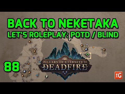 Let's Roleplay Pillars of Eternity 2: Deadfire – Back To Neketaka, Path of the Damned Gameplay #88
