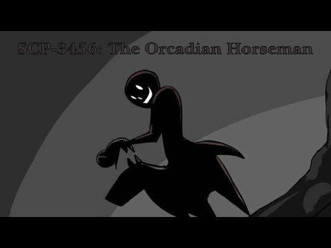 Oversimplified SCP Chapter 128 - SCP-3456: The Orcadian Horseman