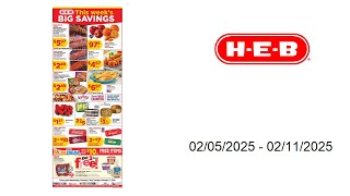 H-E-B Weekly Ad -  02/05/2025 - 02/11/2025