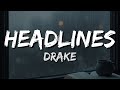 Drake Headlines Lyrics