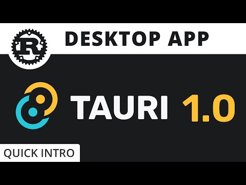 Rust Tauri 1.0 - Quick Intro - Rust Desktop App