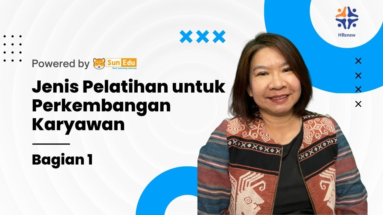 Jenis Pelatihan untuk Perkembangan Karyawan (Bagian 1)