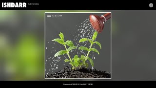 IshDARR - Stigma (Audio)