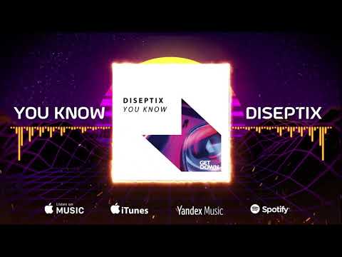 Diseptix - You Know (Music Video) | Bass House
