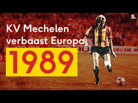 Sporza Retro: KV Mechelen verbaast Europa