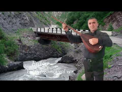 Etibar Yol ver gamci