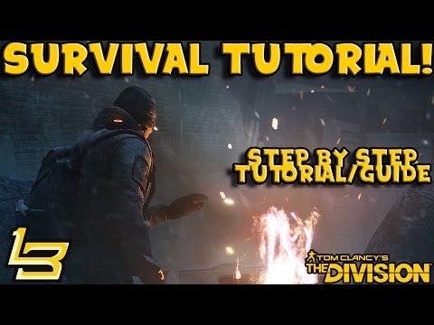 Survival Guide (Tutorial) The Division - Expansion II