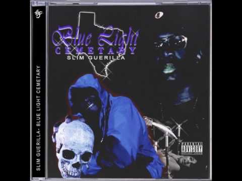 Slim Guerilla - Blue Light Cemetary (Full Album)