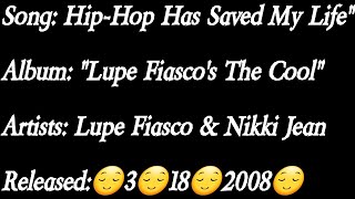 Lupe Fiasco - Hip-Hop Saved My Life Ft. Nikki Jean (Lyrics)*EXPLICIT
