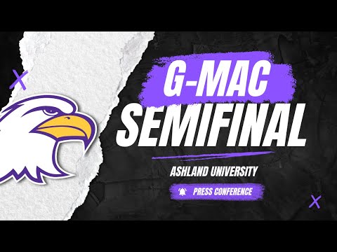 2025 G-MAC STUNT Semifinals Ashland Postgame Press Conference